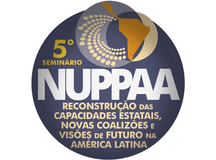 5º Seminário – Reconstrução de Capacidades Estatais, Novas Coalizões e Visões de Futuro na América Latina - 5, 6 e 7 de dezembro de 2022, Foz do Iguaçu/Paraná