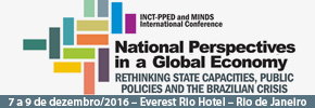 Conferência Internacional – Perspectivas Nacionais numa Economia Global: Repensando as Capacidades Estatais, as Políticas Públicas e a Crise Brasileira