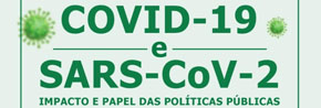 COVID-19 e SARS-CoV-2: impacto e papel das Políticas Públicas 4 de maio de 2020